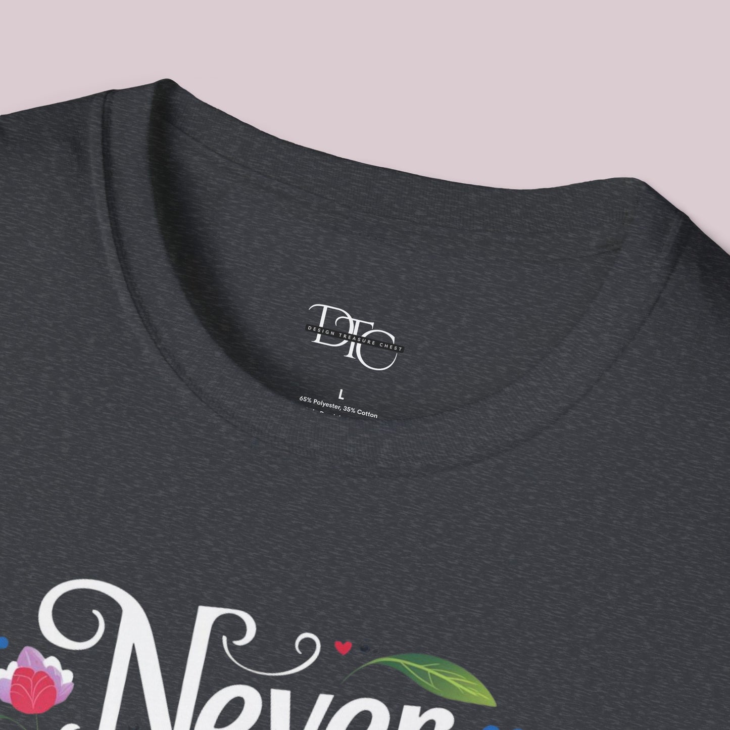 "Never Give Up On Your Dreams" Motivational T-shirt