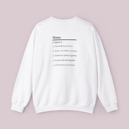 "MAMA" Definition Sweatshirt with Mother's Name