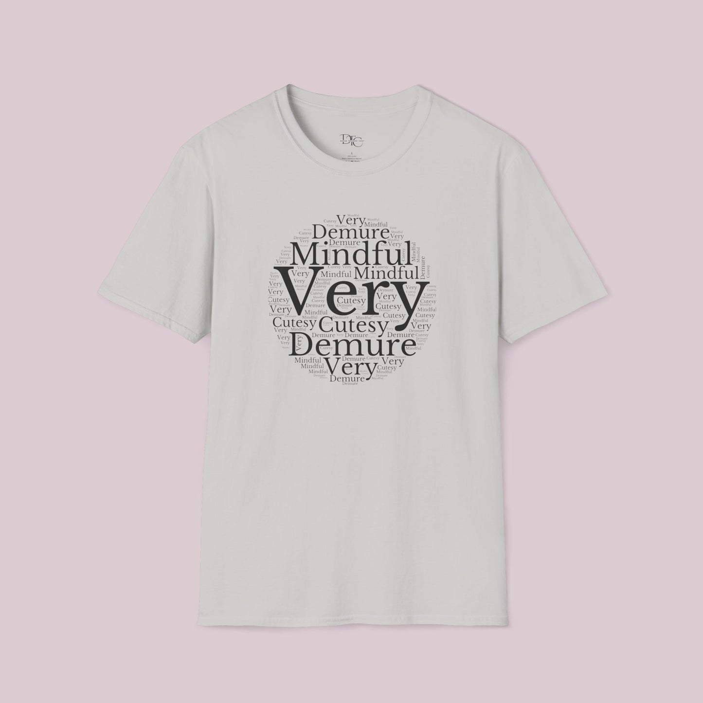 Very Demure Very Mindful Very Cutesy Words Cloud T-Shirt