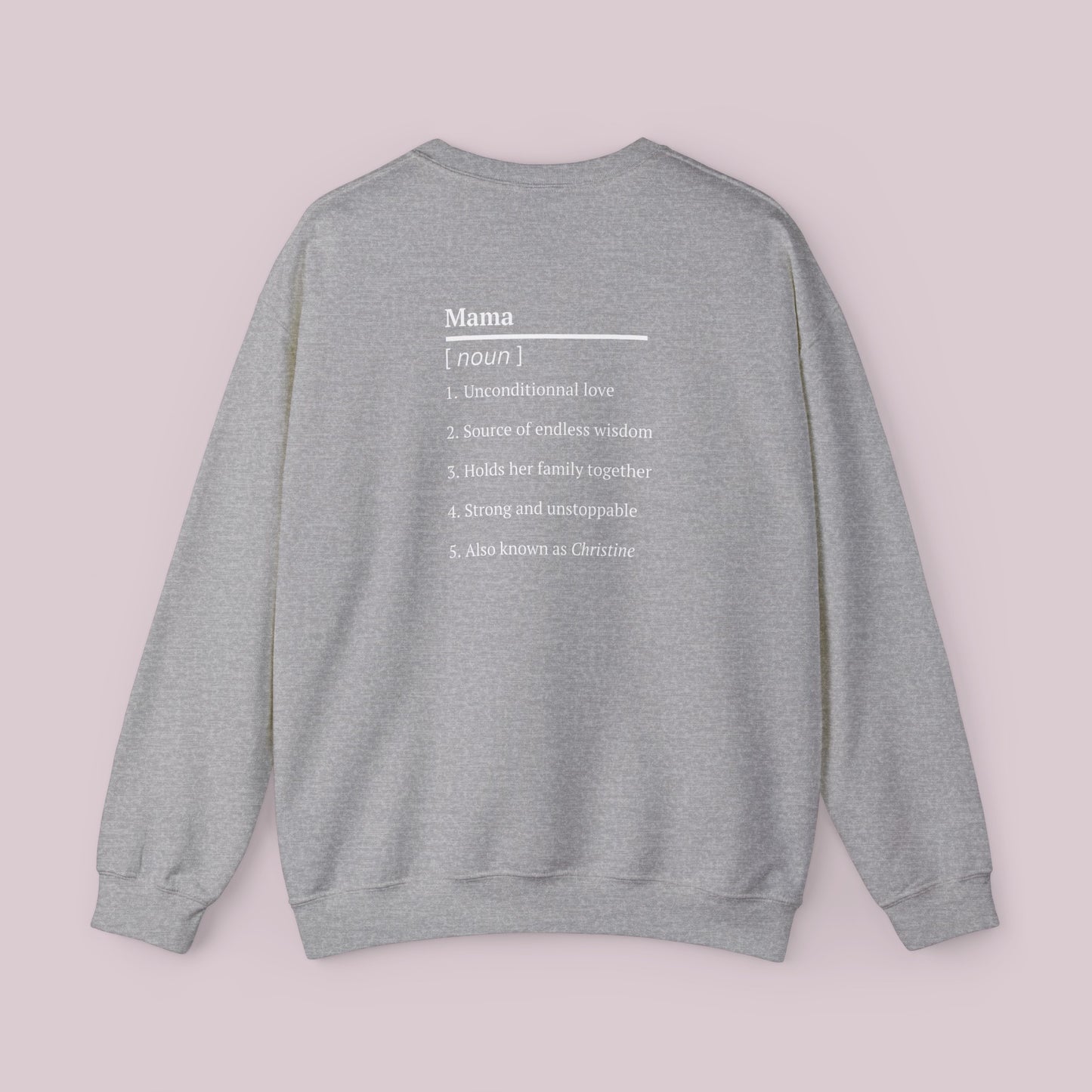 "MAMA" Definition Sweatshirt with Mother's Name