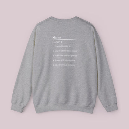 "MAMA" Definition Sweatshirt with Mother's Name