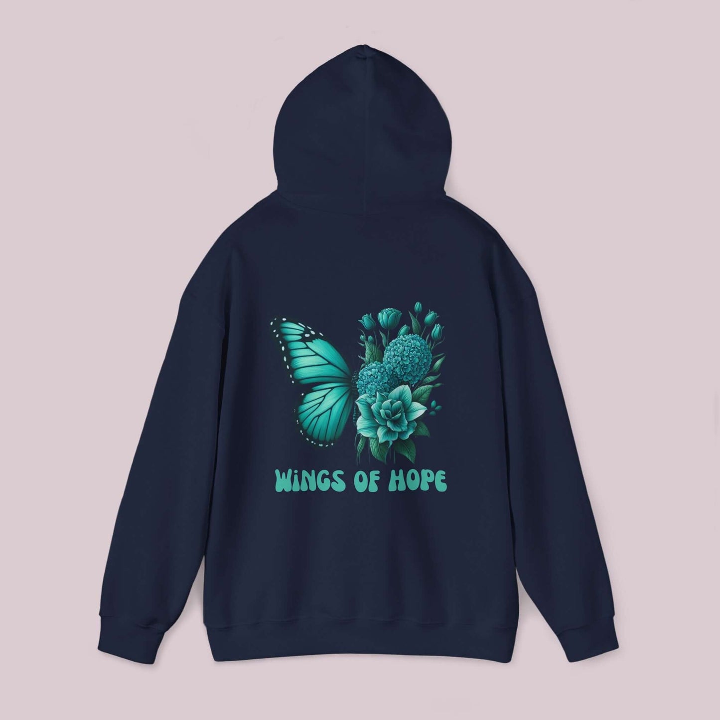 Wings Of Hope Butterfly and Flowers Hoodie with teal butterfly and floral design on back. Cozy, high-quality fabric with inspirational message.