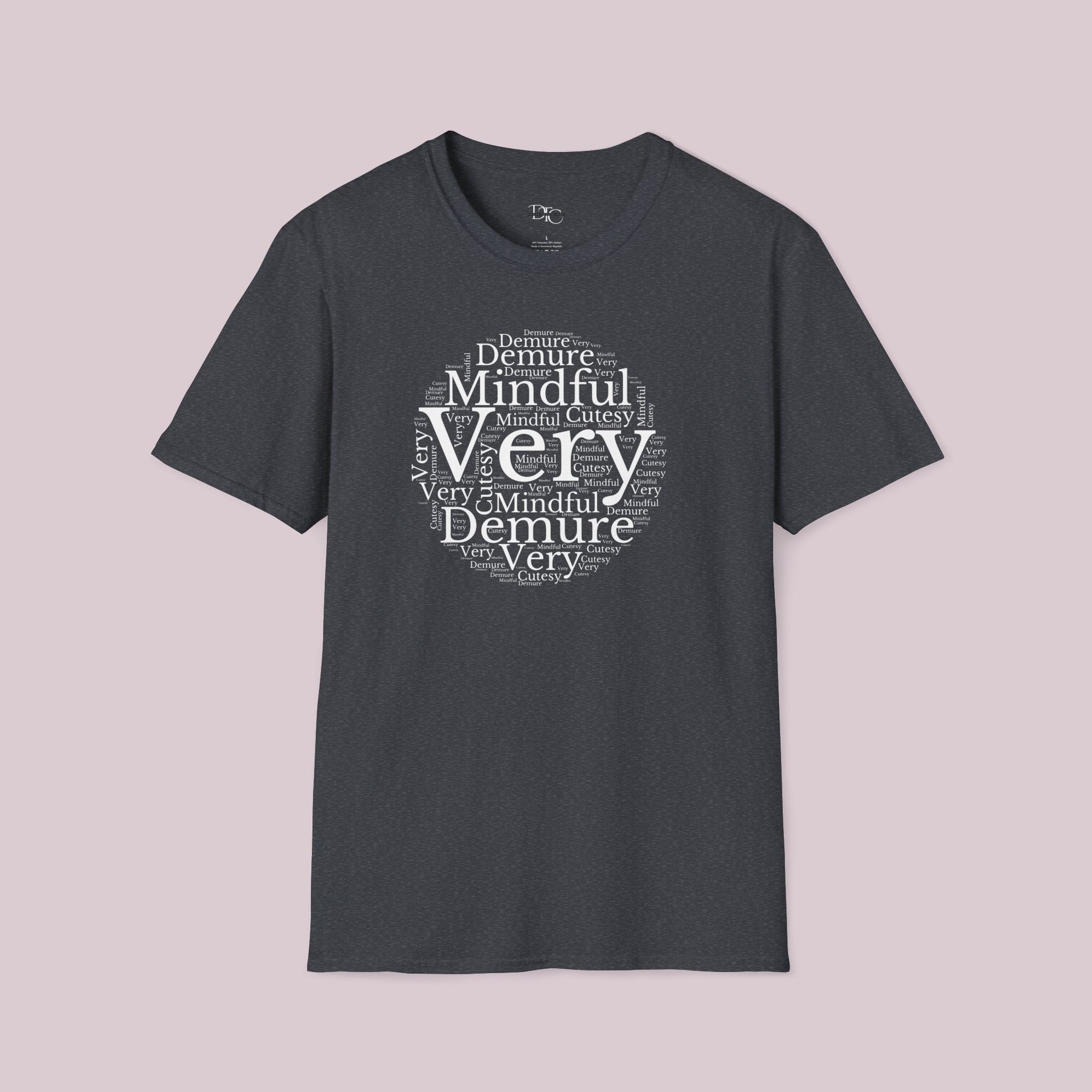 Very Demure Very Mindful Very Cutesy Words Cloud T-Shirt