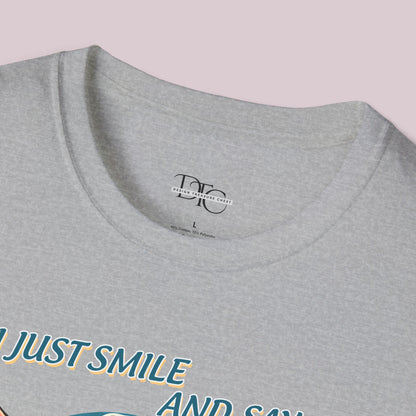 "I Just Smile And Say God Bless" Graphic T-shirt