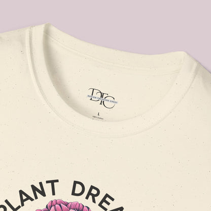 "Plant Dreams Grow Miracles" Flower T-shirt