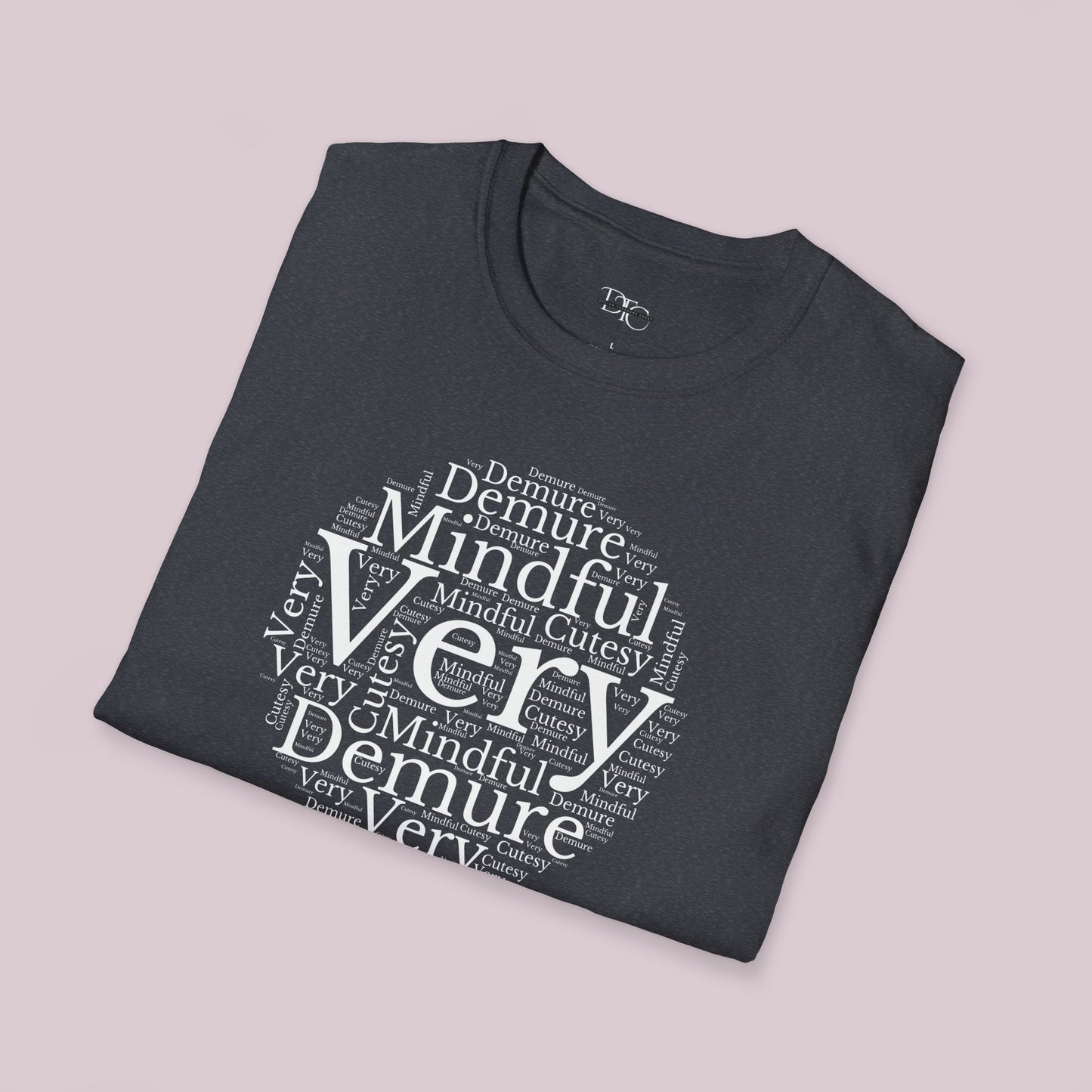 Very Demure Very Mindful Very Cutesy Words Cloud T-Shirt