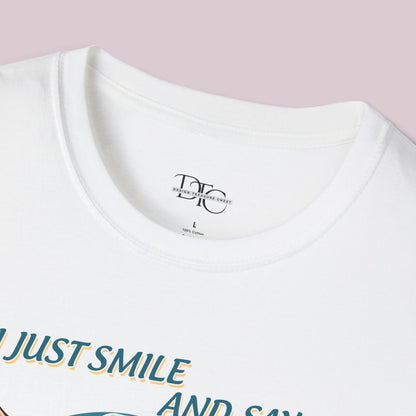 "I Just Smile And Say God Bless" Graphic T-shirt