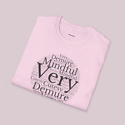 Very Demure Very Mindful Very Cutesy Words Cloud T-Shirt