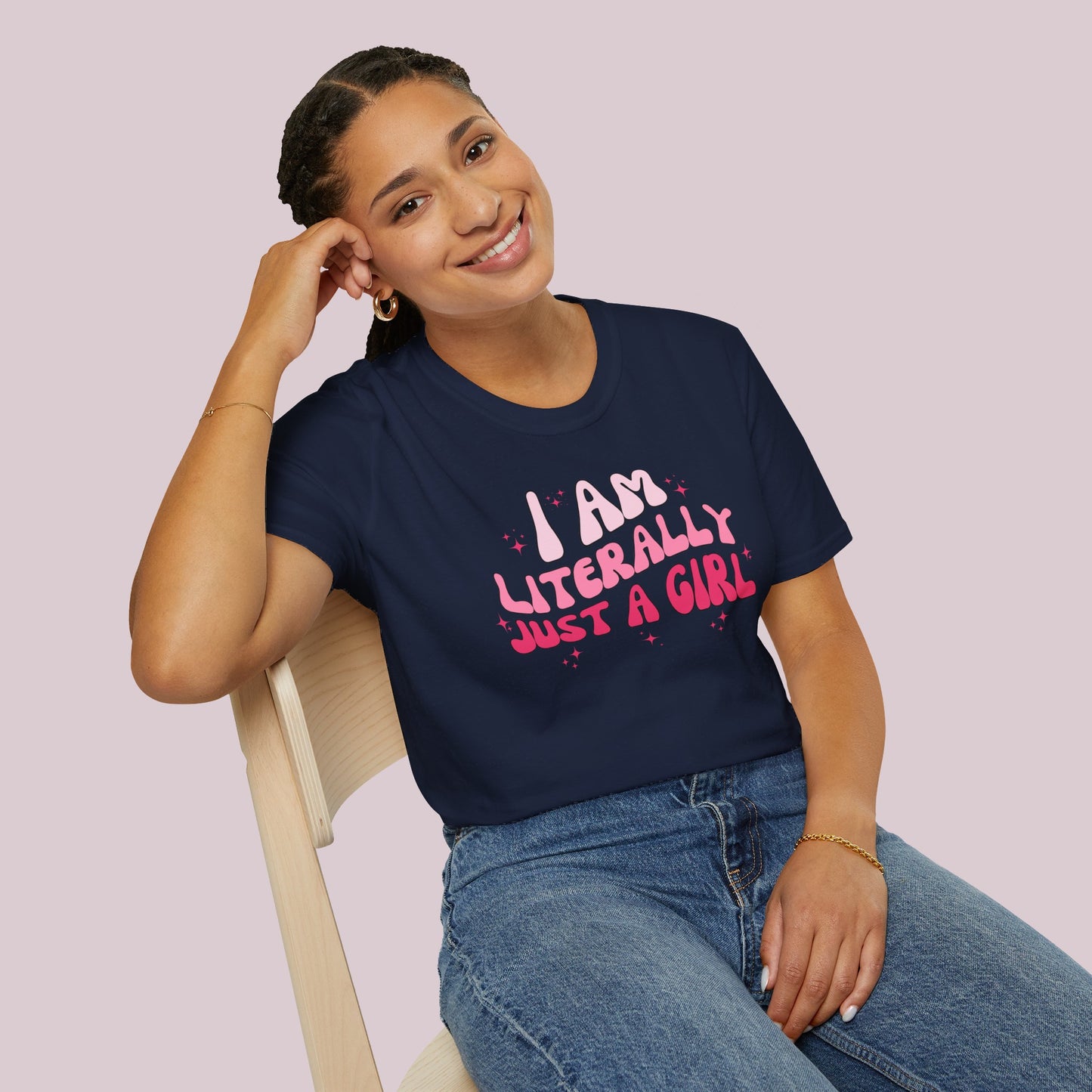 "I Am Literally Just A Girl" Graphic T-shirt