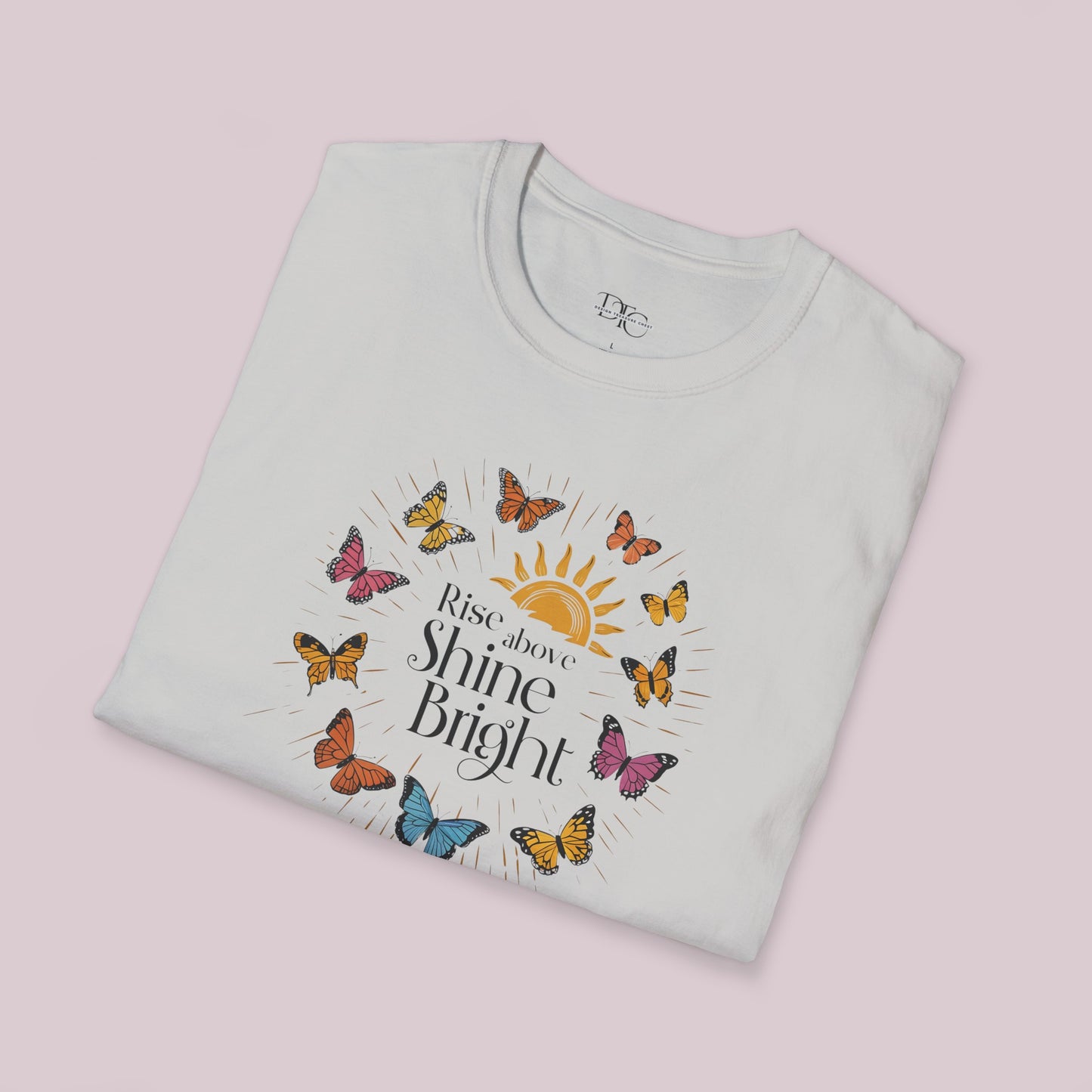 "Rise Above, Shine Bright" Butterfly T-shirt