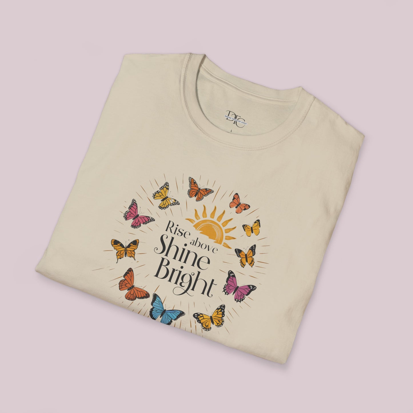 "Rise Above, Shine Bright" Butterfly T-shirt