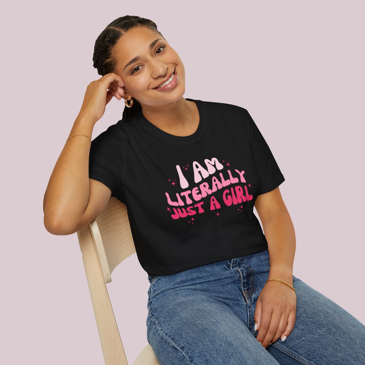 "I Am Literally Just A Girl" Graphic T-shirt