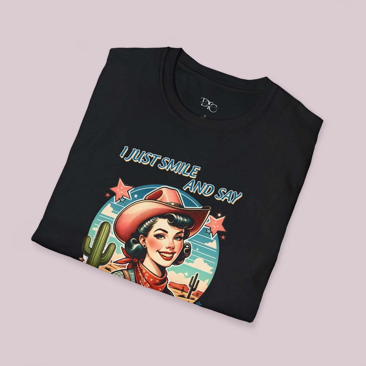 "I Just Smile And Say God Bless" Graphic T-shirt