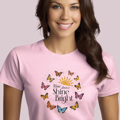 "Rise Above, Shine Bright" Butterfly T-shirt